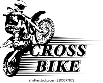 A motorbike driver is riding a motorcross with cross bike writing