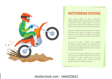 Motorbike riding by mud, side view of person on bike making tricks, man wearing helmet and driving equipment, bright poster with extreme sport vector. Flat cartoon