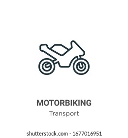 Motorbiking outline vector icon. Thin line black motorbiking icon, flat vector simple element illustration from editable transport concept isolated stroke on white background