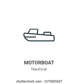 Motorboat outline vector icon. Thin line black motorboat icon, flat vector simple element illustration from editable nautical concept isolated on white background