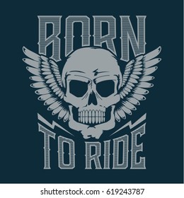 Motorcycle Born Ride Skull Typography Tee Stock Vector (Royalty Free ...