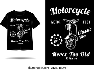 Motorcycle classic vibes silhouette t shirt design