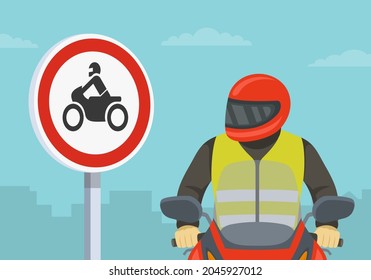 Motorcycle driving tips. Close-up view of bike rider and no motorcycles traffic or road sign. Flat vector illustration template.