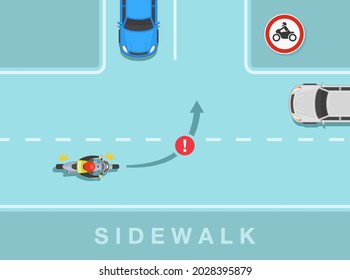 Motorcycle driving tips and rules. Bike rider is about to turn on the road. No motorcycles traffic or road sign rule. Flat vector illustration template.