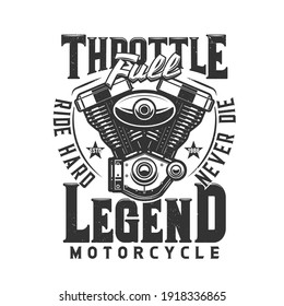 Motorcycle engine vector t-shirt print mockup of biker club or motor racing sport design. V-twin engine of motorbike grunge badge of custom apparel with piston, cylinder, oil pump and exhaust valve