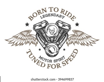 Motorcycle engine and wings in vintage style. Emblem, symbol, t-shirt graphic.