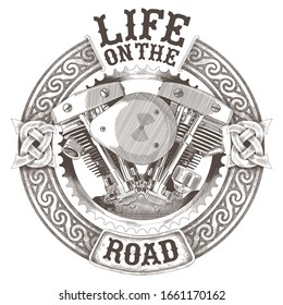 Motorcycle engines in a circular celtic national ornament and the inscription Life on the road isolated on a white background.