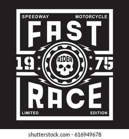 Motorcycle fast typography, tee shirt graphics, vectors