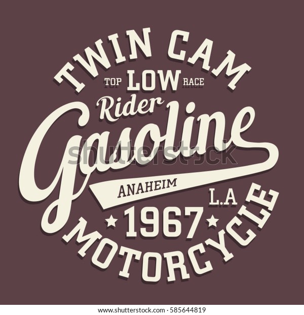 Motorcycle gasoline typography, tee shirt\
graphics, vectors
