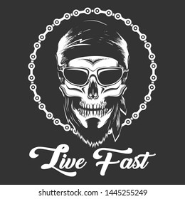 Motorcycle graphic Desing. Skull in Bandana on motorcycle chain background with wording Live Fast. Vector illustration.