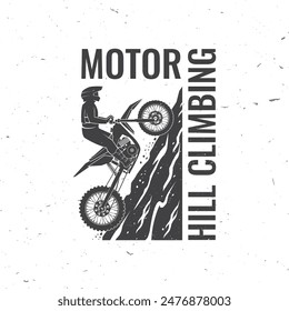 Motorcycle hill climb logo, badge, sticker. Vector. Extreme sport with motorbike for extreme jump and race in mountains. Monochrome style.