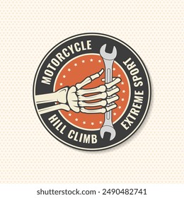 Motorcycle hill climb logo, badge, sticker. Vector. Human skeleton hand holding wrench