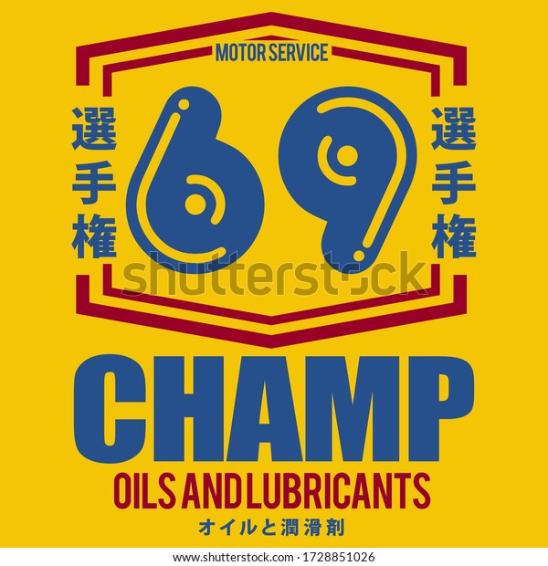 Motorcycle japan\
typography, tee shirt graphics, vectors.Translation championships\
and oils and\
lubricants
