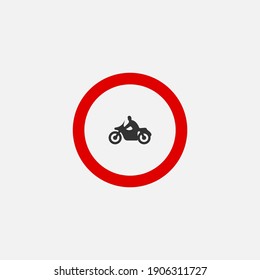 Motorcycle prohibited sign icon. Traffic signs symbol modern, simple, vector, icon for website design, mobile app, ui. Vector Illustration