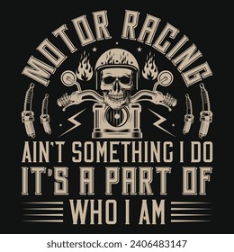 Motorcycle racing vintage or graphics tshirt design 