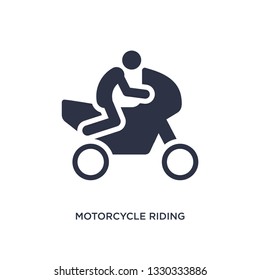 motorcycle riding icon. Simple element illustration from activity and hobbies concept. motorcycle riding editable symbol design on white background. Can be use for web and mobile.