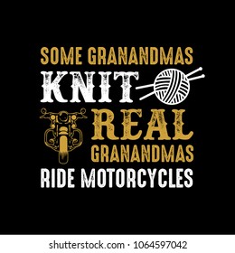 Motorcycle Saying & quotes. 100% vector best for t shirt, pillow mug, sticker and other.