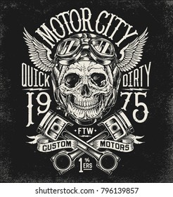 Motorcycle skull with helmet, goggles, pistons and wings. Vintage typography and layout.