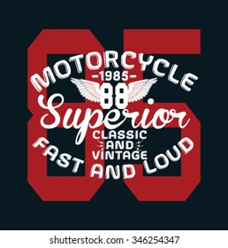 Motorcycle Superior vector print and varsity. For t-shirt or other uses in vector.