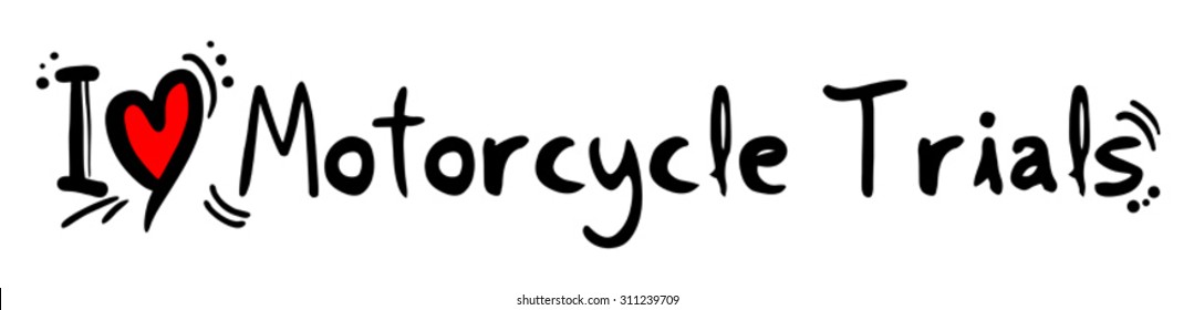 Motorcycle Trials love