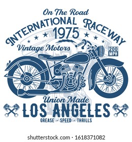 Motorcycle t-shirt design template. International Raceway t shirt. Vintage Motorcycle, bike, biker, motorbike, race, championship vector. los angeles, custom made bike Vector. On the road.