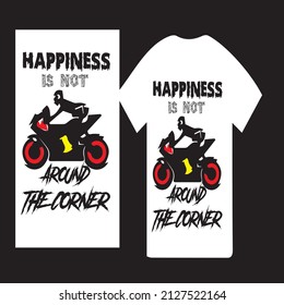 Motorcycle T-shirt Design Vector. Motorcycle, Garage, Bike, Motorbike t-shirt. Happiness. Two Wheels t-shirt. Garage T-shirt. Biker Vector.