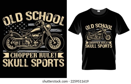 Motorcycle Typography T-shirt Vector Design. Design.Old school chopper rule skull sports. motivational and inscription quotes. isolated on black background
