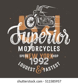 Motorcycle vintage typography for apparel / T-shirt graphics / Vector illustration with a motorcycle and hand-made lettering