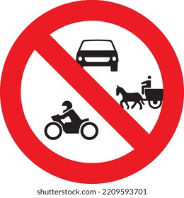 Motorcycles, cars and horse carts prohibited