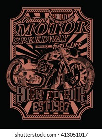 Motorcycles and typography. Stamp effect.Printing for clothing