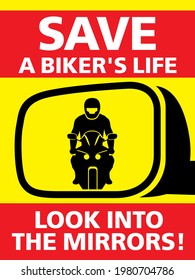 Motorcyclist in the car mirror. Text save the life of a biker. Social poster sticker
