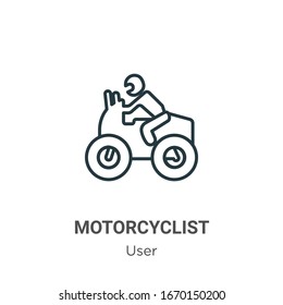 Motorcyclist outline vector icon. Thin line black motorcyclist icon, flat vector simple element illustration from editable user concept isolated stroke on white background