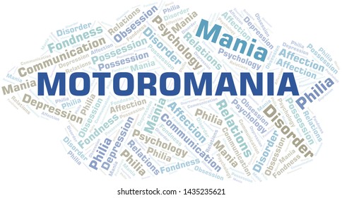 Motoromania word cloud. Type of mania, made with text only.