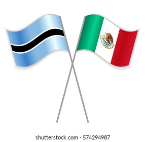 Motswana and Mexican crossed flags. Botswana combined with Mexico isolated on white. Language learning, international business or travel concept.