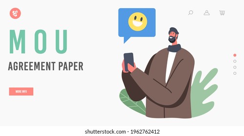 MOU Agreement Paper Landing Page Template. Businessman Character Send Smile Emoji to Partner via Smartphone Internet Conncetion. Memorandum of Understanding Concept. Cartoon Vector Illustration