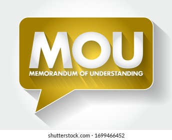 MOU - Memorandum Of Understanding acronym message bubble, business concept background