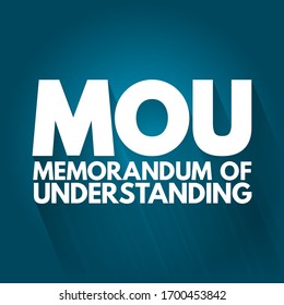 MOU Memorandum Of Understanding - type of agreement between two or more parties, acronym text concept background