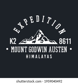 Mount K2 Glacier, Himalayas Badge Design. Expedition Base Camp Vector Design. College Style Apparel Illustration.