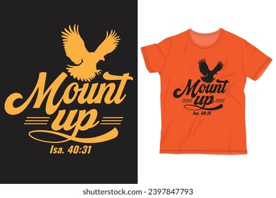 "MOUNT UP" typography tshirt design