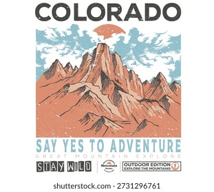 Mountain adventure artwork for apparel, sticker, batch, background, poster and others. Say yes to adventure design. Colorado mountain artwork.