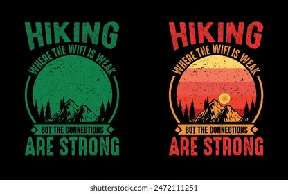 Mountain adventure hiking tshirt design, camping mountain, and hiking vintage t-shirt design with adventure is calling I must go hiking