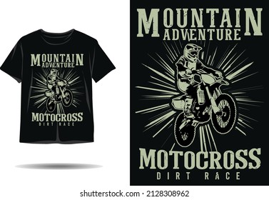 Mountain adventure motocross dirt race silhouette t shirt design