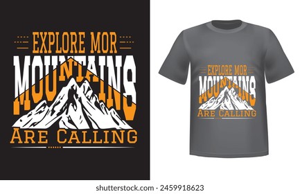 mountain adventure typography and graphic  shirt design