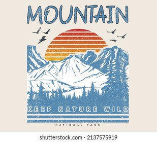 Diseño de impresión vintage de la aventura de montaña para camisetas y otros. Mantener la naturaleza como arte gráfico salvaje. 