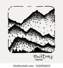 Mountain Adventures. Vector grunge hand drawn landscape. Sketch lined illustration