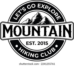 Mountain badge logo or t shirt design , print design