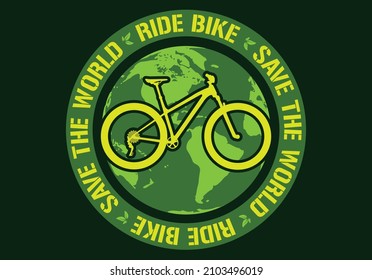 Mountain bike over a green earth globe with "ride bike - save the world" sentence over a dark green background. 