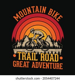 Ruta de la Ruta de la Bicicleta de Montaña gran aventura - camiseta, salvaje, tipografía, vector de bicicleta de montaña - Aventura y diseño de camisetas salvajes para los amantes de la naturaleza.