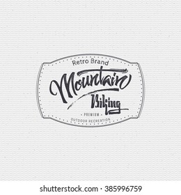 Mountain Biking Sign  Handmade Differences, Made Using Calligraphy And Lettering It Can Be Used As Insignia Badge Logo Design Cycling Sports Club