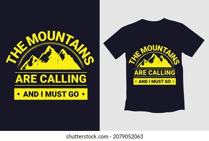 La montaña está llamando y debo ir al vector de diseño de camisetas